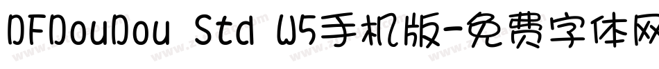 DFDouDou Std W5手机版字体转换